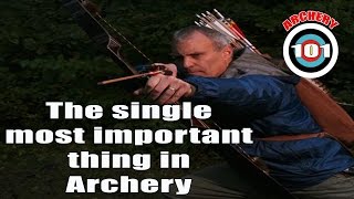 Traditional Archery  The most important part of Archery  Your Shot Cycle [upl. by Alwitt]