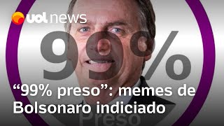 Bolsonaro indiciado pela PF por tentativa de golpe vira meme 99 preso [upl. by Marika]