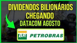 PETR4 PETROBRAS DATACOM CHEGANDO NOVOS DIVIDENDOS BILIONÁRIOS dividendos investir bolsadevalores [upl. by Pavla]