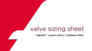 quotApolloquot® Vavles  vport series valve sizing selection sheet  Aalberts IPSA [upl. by Gaves]