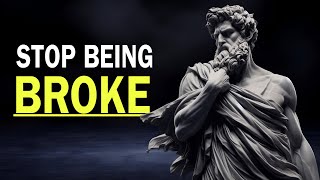 Break These 10 Habits Keeping You Poor With Stoicism [upl. by Haila]