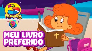 Meu Livro Preferido  3 Palavrinhas  Volume 9  OFICIAL Desenho Infantil [upl. by Treacy]