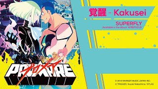 Superfly  Kakusei Promare movie soundtrack with lyrics [upl. by Campy]