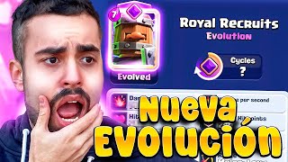 NUEVA EVOLUCIÓN LOS RECLUTAS REALES CLASH ROYALE  KANARIOOO [upl. by Aiduan]