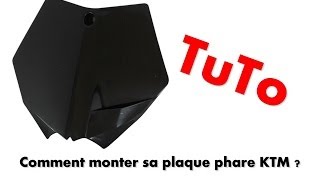 Tuto Montage plaque phare KTM [upl. by Martens]