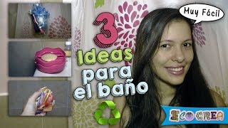 Ideas recicladas para el baño [upl. by Malda159]