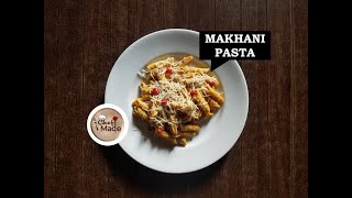 Makhani Pasta  Chef Made [upl. by Kampmeier37]