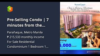 PreSelling Condo  7 minutes from the airport  Near Solaire amp Okada [upl. by Kra]