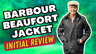 BARBOUR BEAUFORT WAXED JACKET REVIEW 2024 [upl. by Esdnil]