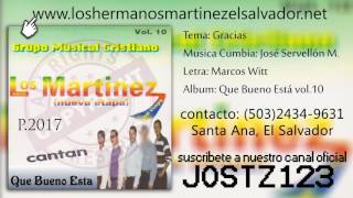 Los Hermanos Martinez de El Salvador  Gracias vol10  jostz123 [upl. by Blodgett]