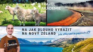 Na jak dlouho letět na Nový Zéland a vidět vše podstatné Co se reálně dá a nedá stihnout [upl. by Richela]