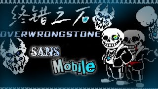 unitaleCYF overwrongstone sans on android  undertale fangame [upl. by Notgnihsaw381]