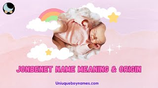 Jonbenet name meaning amp origin youtube [upl. by Sirrot]