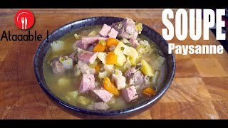 recette de la vrai soupe paysanne rustique [upl. by Lucier]