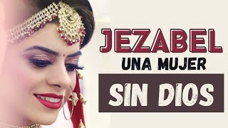 ¡JEZABEL Influencia en los matrimonios [upl. by Nolak]