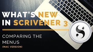 Whats New in Scrivener 3 Mac Comparing the Menus [upl. by Ibrab528]