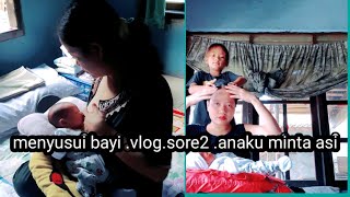 sore2 anak ku minta asi menyusui bayi vlogbusui viral [upl. by Celio]