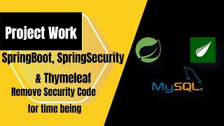 40 Spring Security Code Remove  spring boot and thymeleaf project [upl. by Ecirtahs858]