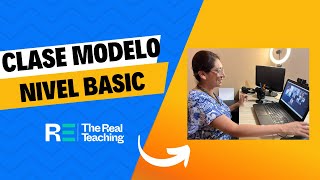 Clase Modelo Nivel Básico TheRealTeaching [upl. by Cullan]