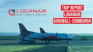 TRIP REPORT  Loganair  Kirkwall  Edinburgh  Saab 340 [upl. by Hillell]