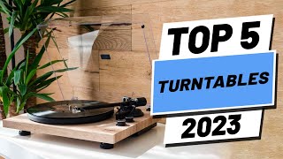 Top 5 BEST Turntables of 2023 [upl. by Chavaree484]