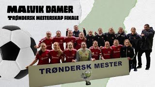 Trønders mesterskap finale Malvik damer tar seieren hjem [upl. by Avonasac]