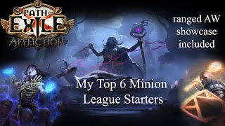 PoE 323 Affliction  My Top 6 Minion League Starters for Affliction [upl. by Celik598]