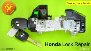 Honda Ignition Lock Repair  Key stuck [upl. by Meedan]