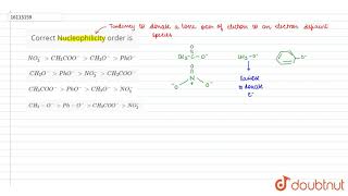 Correct Nucleophilicity order is [upl. by Ernaldus]