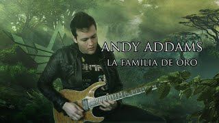 LA FAMILIA ANDRÉ  DE ORO SOLO [upl. by Ytsirhk]