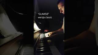 Gumisie  wersja classic piano organista muzyka cover gumisie classicalmusic classic bajka [upl. by Abdella20]