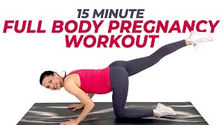 15 Minute Pregnancy Workout 1st Trimester 2nd Trimester 3rd Trimester [upl. by Aibara]