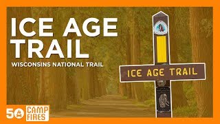 Ice Age Trail  Wisconsins National Trail [upl. by Atnahsal996]