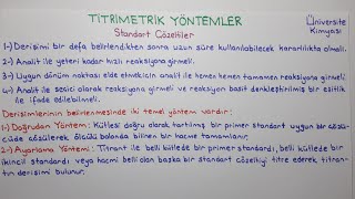 ANALİTİK KİMYATitrimetrik YöntemlerStandart Çözeltiler [upl. by Tullusus285]