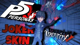 S TIER JOKER SKIN SHOWCASE  Identity V x Persona 5 Royal [upl. by Sayles]