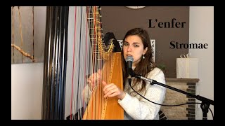 Lenfer  Stromae Harp amp Voice Cover  Pia Salvia [upl. by Emile]