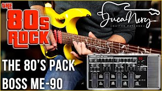 Boss ME90  The 80s Pack  Rockman Amp Tones On Your ME90 [upl. by Tracey]