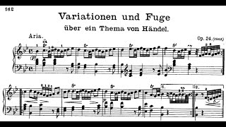 Johannes Brahms  Variations and Fugue on a Theme by Handel Op24 [upl. by Enellij]