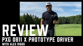 PXG 0811 X Prototype Driver Review with Alex Riggs [upl. by Ced]