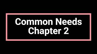 The novel Common Needs Chapter 2 read aloud [upl. by Tessy]