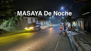 Como Es MASAYA De Noche  Nicaragua [upl. by Ruthann83]