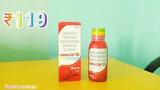 Chericof 12 syrup dry cough syrup full jankari [upl. by Clymer116]