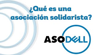 ¿Qué es una asociación solidarista [upl. by Bilak343]