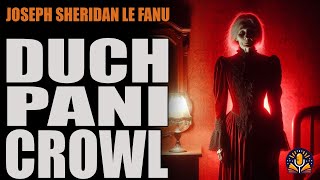 Joseph Sheridan Le Fanu  Duch Pani Crowl AUDIOBOOK PL [upl. by Eldwun]