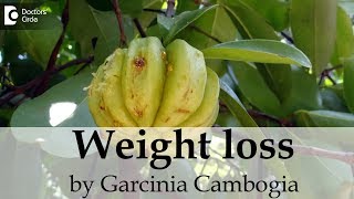 Weight loss by Garcinia Cambogia can be unsafeliver problems drug interactions  MsSushma Jaiswal [upl. by Drain907]