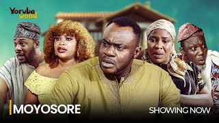 MOYOSORE  Latest 2024 Yoruba Romance Movie Starring Odunlade Adekola Faithia Balogun Eniola Ajao [upl. by Amaris616]