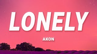 Akon  Lonely Lyrics [upl. by Auginahs137]