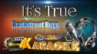 Its True  Backstreet Boys  HD KARAOKE 🎤🎶 [upl. by Luca]