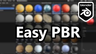 Easy PBR  Blender PBR Addon [upl. by Leuneb]