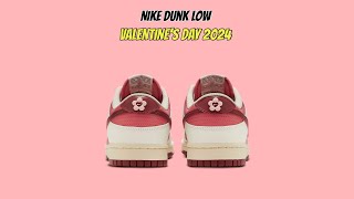 Nike Dunk Low Valentines Day 2024 [upl. by Valma]